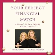 Your Perfect Financial Match | [Carol Pepper, Camilla Webster]