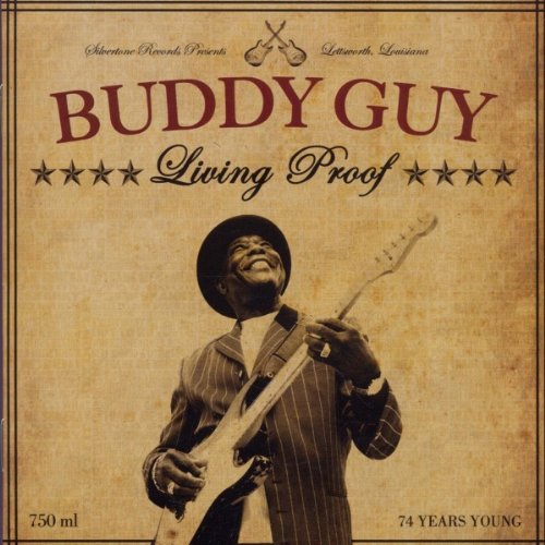 Album Art for Living Proof by Buddy Guy