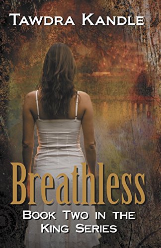 Breathless: The King Quartet, Book 2