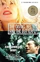 The Diving Bell and the Butterfly