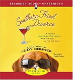 Southern Fried Divorce: A Woman Unleashes Her Hound and His Dog in the Big Easy