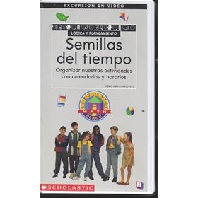 Scholastic Math Place, Semillas del tiempo: Organizar nuestras actividades con calendarios y horarios [Spanish language]