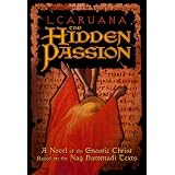 TheHiddenPassion-ANoveloftheGnosticChristBasedontheNagHammadiTexts