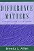 Difference Matters: Communicating Social Identity