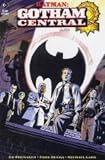 Batman - Gotham Central: In the Line of Duty (Batman) Batman - Gotham Central: In the Line of Duty (Batman)