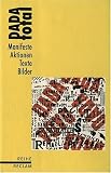 DADA total: Manifeste, Aktionen, Texte, Bilder. (Reihe Reclam)
