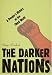 The Darker Nations: A People's History of the Third World (New Press People's History)