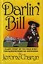 Darlin' Bill: A Love Story of the Wild West