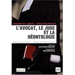 L'avocat, le juge et la d�ontologie