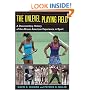 The Unlevel Playing Field: A Documentary History of the African American Experience in Sport (Sport and Society)