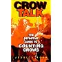 Crow Talk : The Definitive Guide to Counting Crows