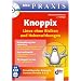 Knoppix. Linux ohne Risiken und Nebenwirkungen (bhv praxis)
