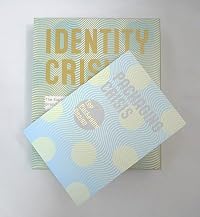 Indentity & Packaging Crisis (I) + Take my time + Gallery 17