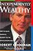 Book Independently Wealthy: How to Build Financial Security in the New Economic Era