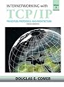Internetworking with TCP/IP: v. 1: Principles, Protocols and Architecture