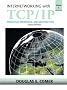 Internetworking with TCP/IP: v. 1: Principles, Protocols and Architecture