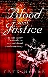 Review John Wiley & Sons  / Blood and Justice: The 17th Century Parisian Doctor Who Made Blood Transfusion History