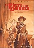 Revue Vents d'Ouest  / La Piste des ombres, tome 3