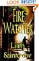 Fire Watcher (The Watcher Series, Book 3)
