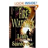 Fire Watcher (The Watcher Series, Book 3)