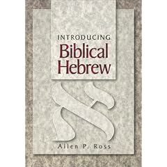 Introducing Biblical Hebrew