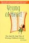 Young at Heart, The Step-By-Step Way of Writing Children's Stories