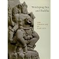 Worshiping Siva and Buddha: The Temple Art of East Java by  Ann Rasmussen Kinney, Marijke J. Klokke, Lydia Kieven, and Rio Helmi