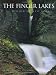 The Finger Lakes Region of New York: A Photographic Portrait