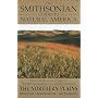 The Smithsonian Guides to Natural America: The Northern Plains: Minnesota, North Dakota, South Dakota