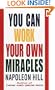 You Can Work Your Own Miracles