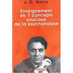 Enseignement des 7 concepts cruciaux de la psychanalyse