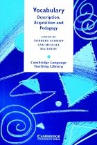 Vocabulary: Description, Acquisition and Pedagogy (Cambridge Language Teaching Library)