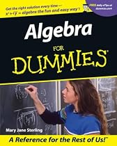 Algebra for Dummies (For Dummies (Lifestyles Paperback))