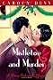 Mistletoe and Murder (Daisy Dalrymple Mystery)