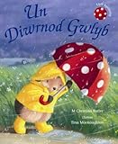 Un diwrnod gwlyb
