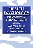 Health psychology : treatment and research issues