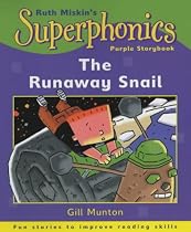 The Runaway Snail (Superphonics Purple Storybooks)