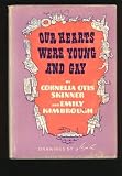 Our Hearts Were Young And Gay: An Unforgettable Comic Chronicle of Innocents Abroad in the 1920s