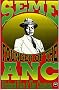 Seme: the Founder of the ANC