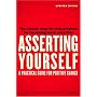 Asserting Yourself-Updated Edition: A Practical Gu&hellip by Sharon Anthony Bower