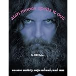 Alan Moore Spells It out book cover