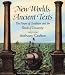 New Worlds, Ancient Texts: The Power of Tradition and the Shock of Discovery