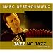 Jazz - No Jazz /Vol.2