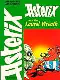 Asterix and the Laurel Wreath (Asterix)