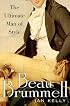 Beau Brummell: The Ultimate Man of Style
