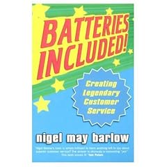 Batteries Included!: Creating Legendary Service