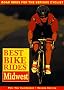 The Best Bike Rides in the Midwest (Best bike rides series)