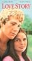 Love Story [VHS]