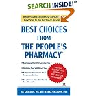 Click here to buy Best Choices From the People's Pharmacy by  MS, Joe Graedon and Ph.D., Teresa Graedon.