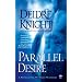 Parallel Desire (Midnight Warriors, Book 4)